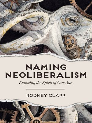 cover image of Naming Neoliberalism